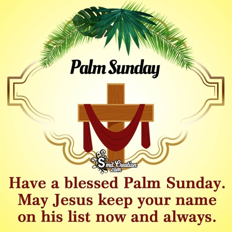 Have A Blessed Palm Sunday - SmitCreation.com