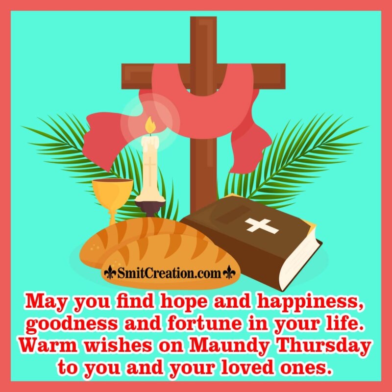 Happy Maundy Thursday Quotes - SmitCreation.com