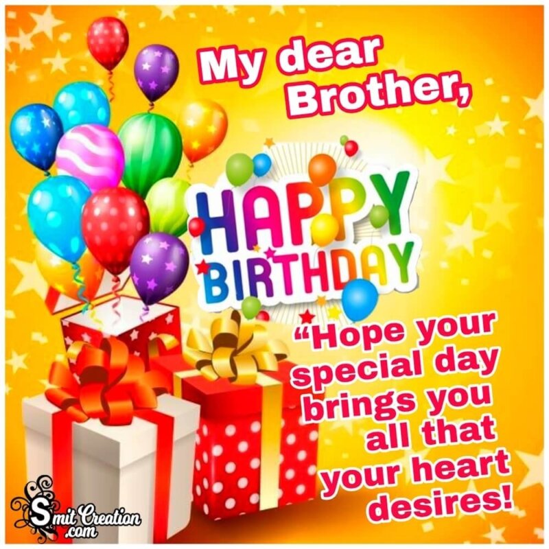 Happy Birthday Wish To My Dear Brother - SmitCreation.com