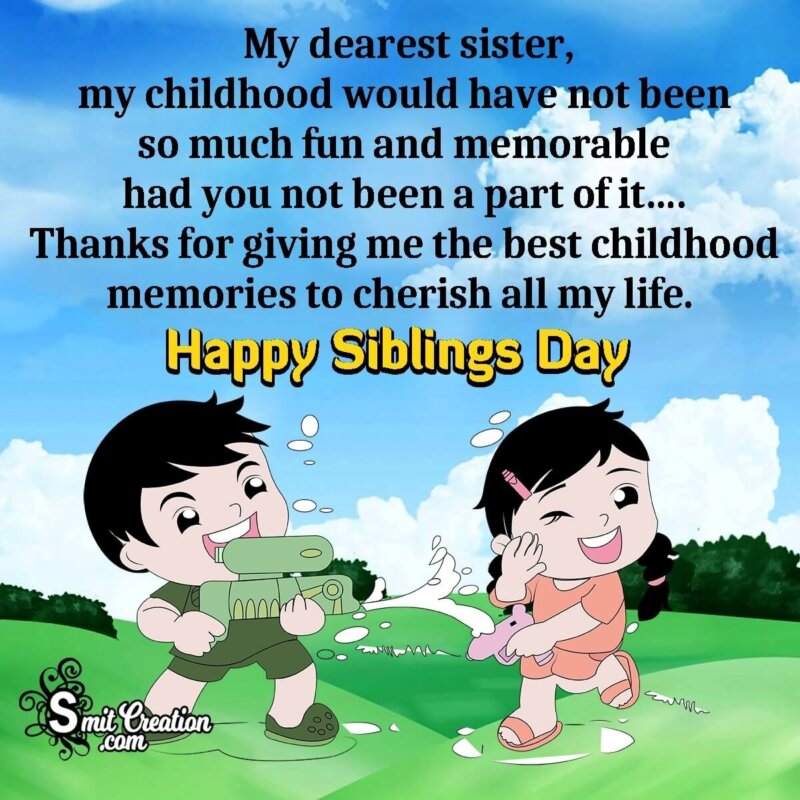 Happy Siblings Day My Dearest Sister - SmitCreation.com