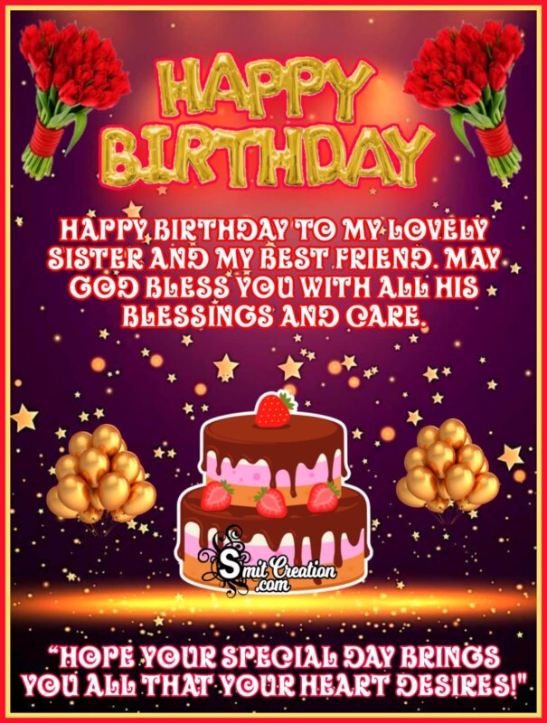 Birthday Wishes For Sisterpictures And Graphics For Different Festivals