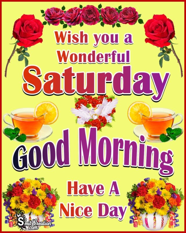 Good Morning Happy Saturday Images - SmitCreation.com