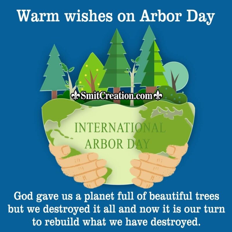 Happy Arbor Day Wishes, Messages, Quotes, Slogans Images