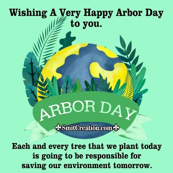 Wishing A Very Happy Arbor Day  SmitCreation.com