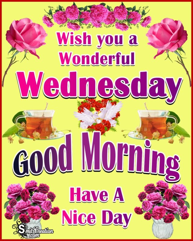 Wish You A Wonderful Wednesday - SmitCreation.com