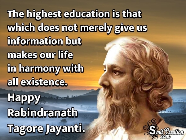 Happy Rabindranath Tagore Jayanti Quote
