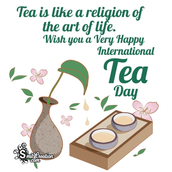 Happy International Tea Day Slogan Image