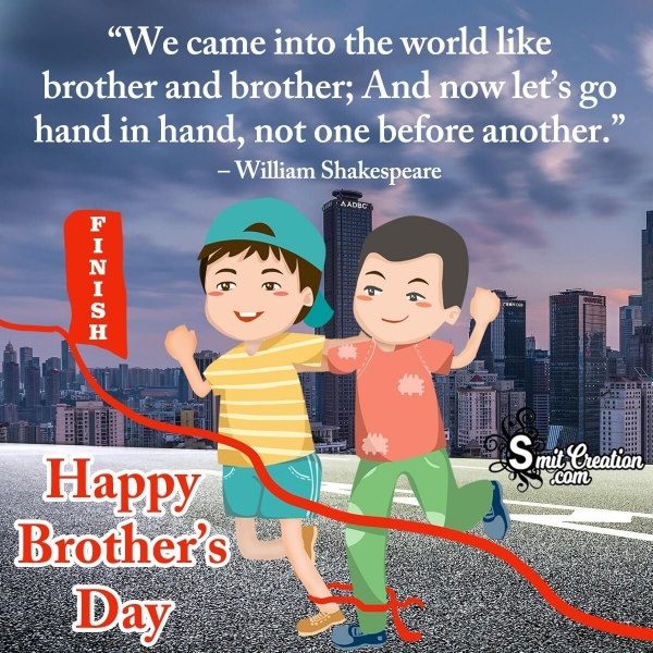Happy Brothers Day Quotes