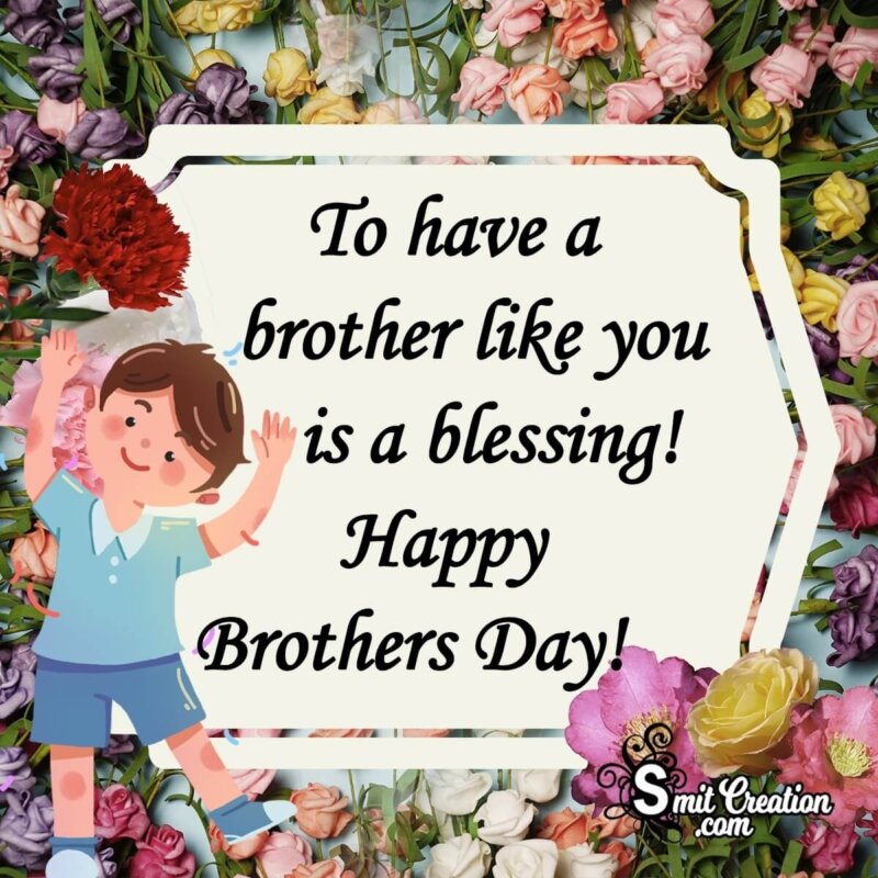 Happy Brother’s Day Wishes - SmitCreation.com