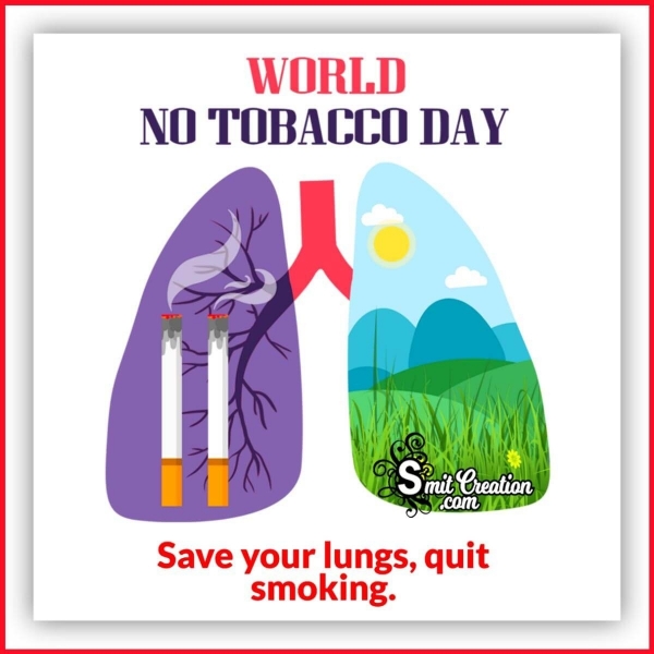 World No Tobacco Day Quote