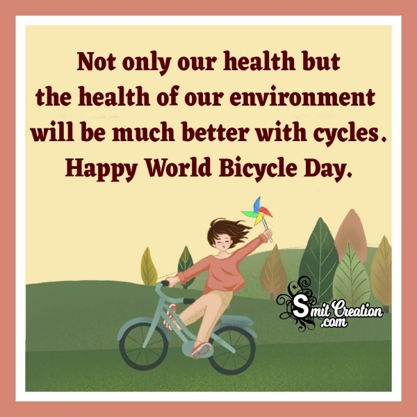 World Bicycle Day Inspirational Quote