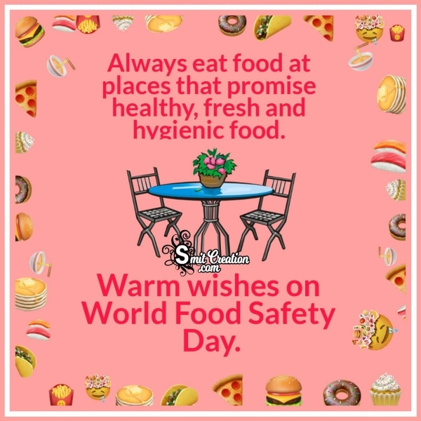 Warm Wishes On World Food Safety Day