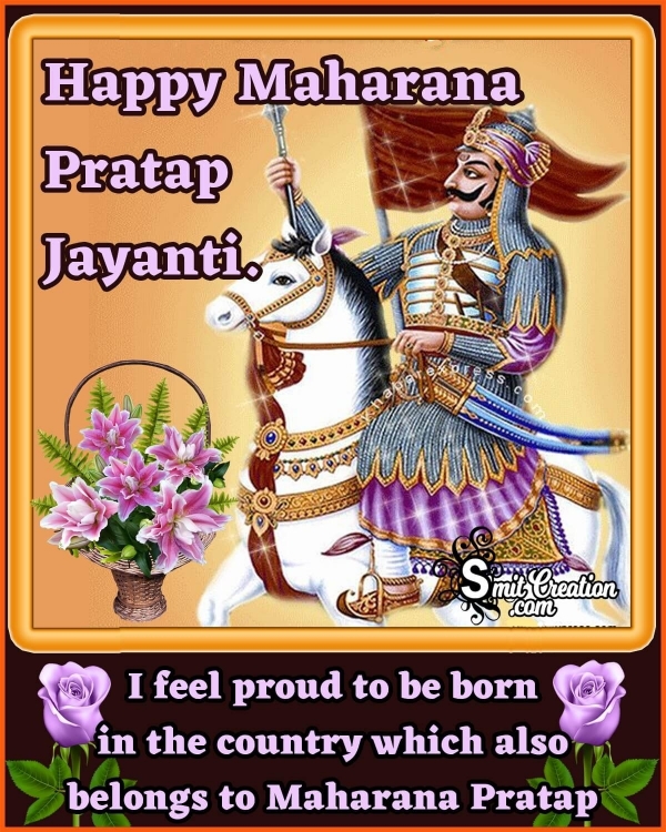 Wishing You A Very Happy Maharana Pratap Jayanti