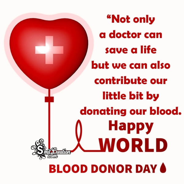 Happy World Blood Donor Day Quotes