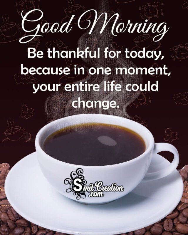 Good Morning Thank You Quotes Images - SmitCreation.com