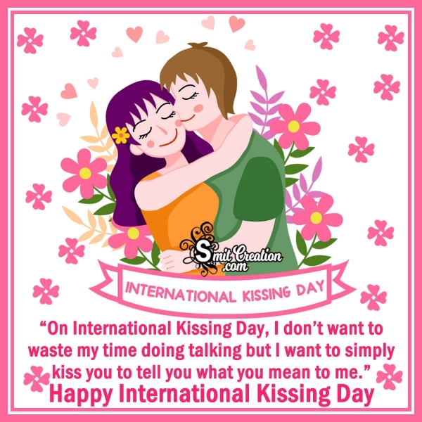 Happy International Kissing Day Message For Lovers