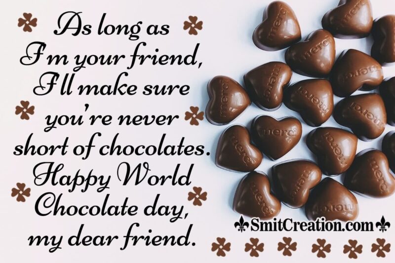 Happy World Chocolate Day My Dear Friend - SmitCreation.com