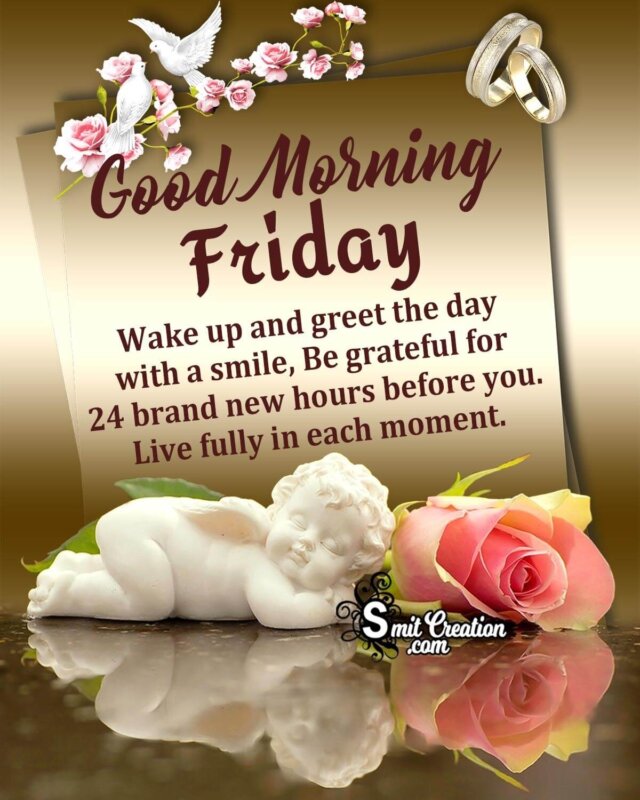 Good Morning Friday Message - SmitCreation.com