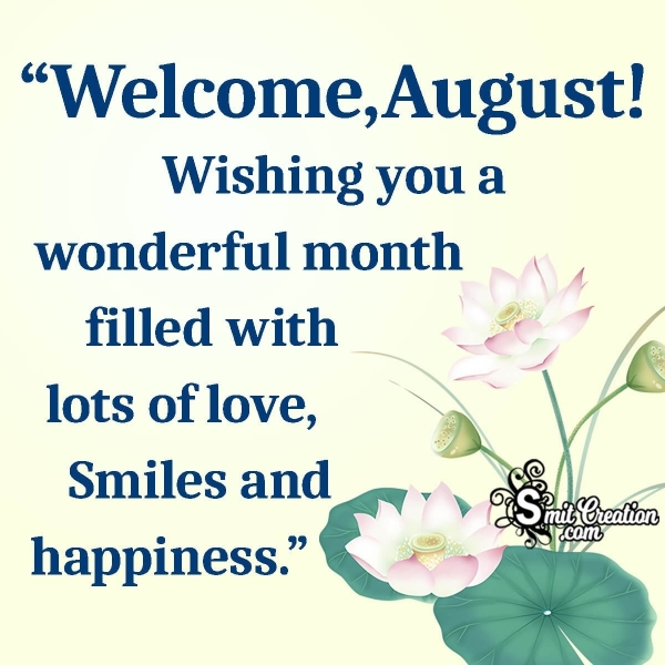 Wonderful August Month Wishes