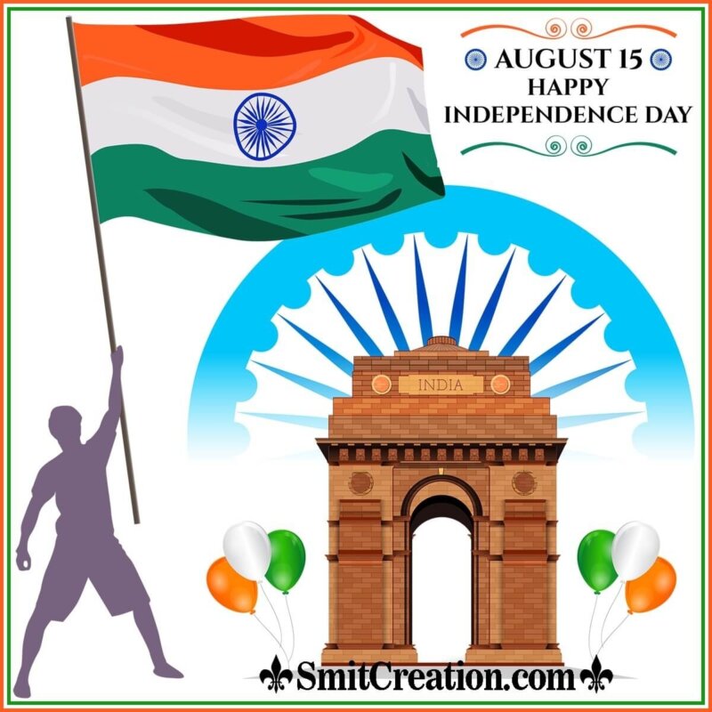 August 15 Happy Independence Day 