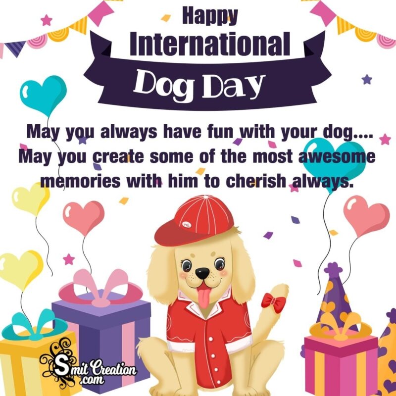 Happy International Dog Day Wishes