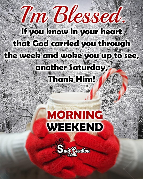 Morning Weekend Blessing