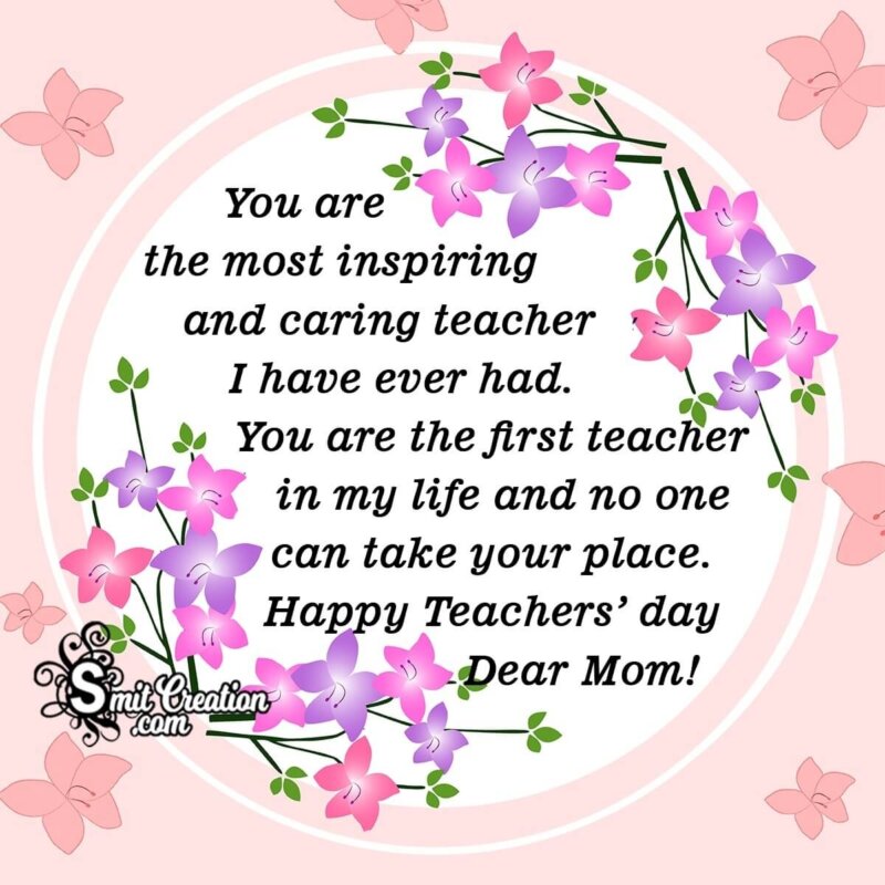 Teachers Day Wishes To Mom - Smitcreation.Com