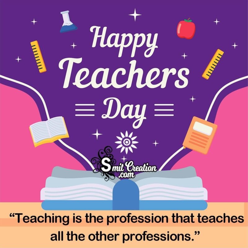 Teachers Day Quotes - SmitCreation.com
