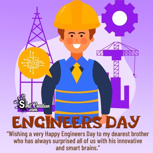 Happy Engineers Day Wishes for Brother