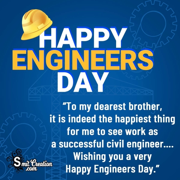 Happy Engineers Day Messages for Civil Engineer Brother