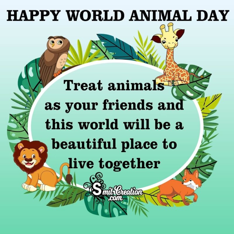 Happy World Animal Day Quotes 