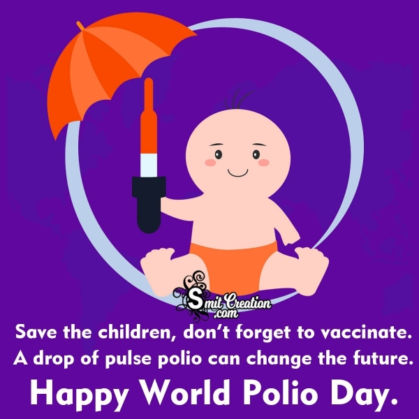 Happy World Polio Day Quote