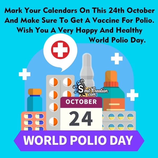Happy And Healthy World Polio Day