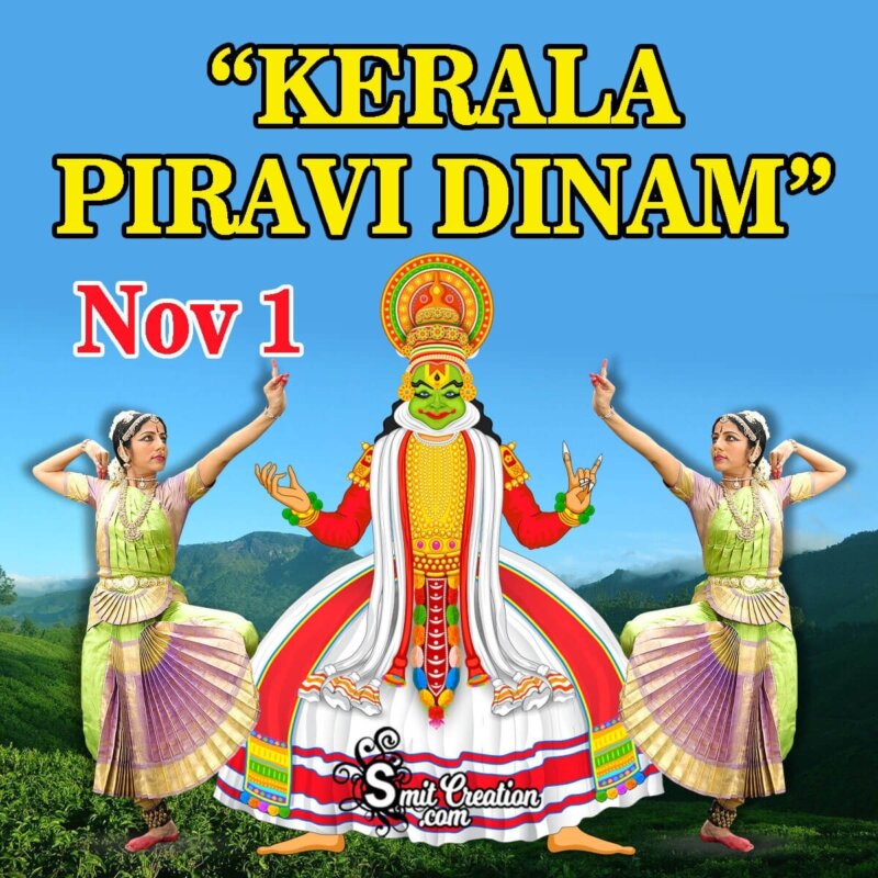 Nov 1 “KERALA PIRAVI DINAM” - SmitCreation.com