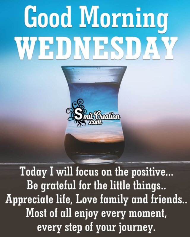 Good Morning Wednesday Positive Quote - SmitCreation.com