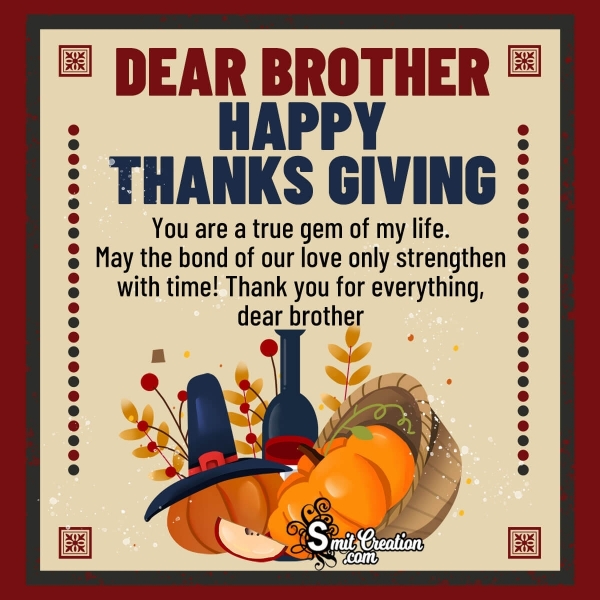 Thanksgiving Wishes for Brother