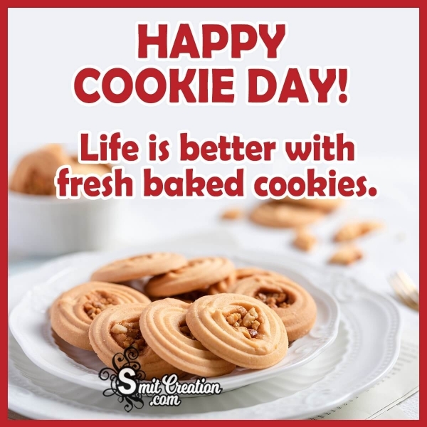 Happy Cookie Day Quote