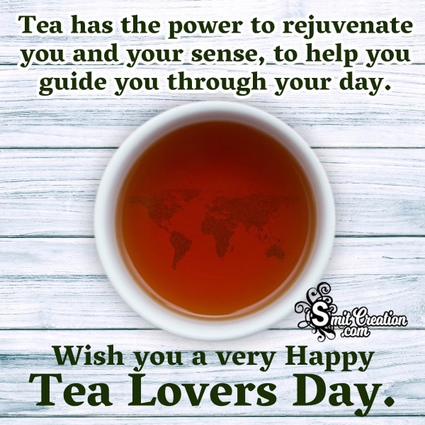 Happy International Tea Lovers Day Pic