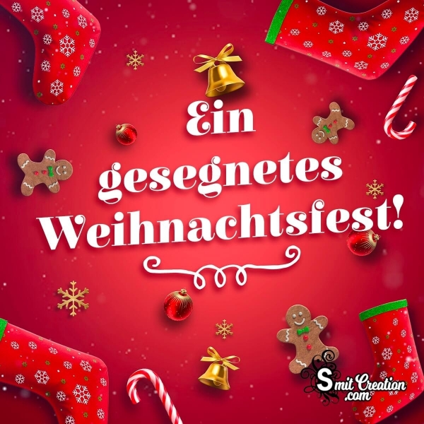 Ein Gesegnetes Weihnachtsfest!