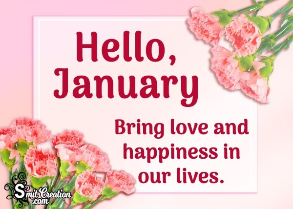 Hello January Wish