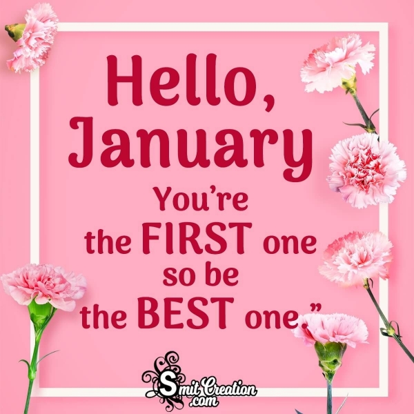 Hello January Wish Pic