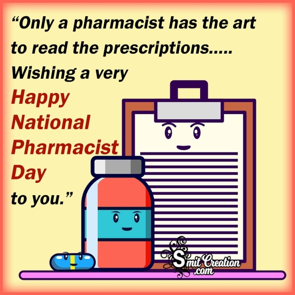 Happy National Pharmacist Day