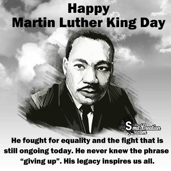 Happy Martin Luther King Day Quote