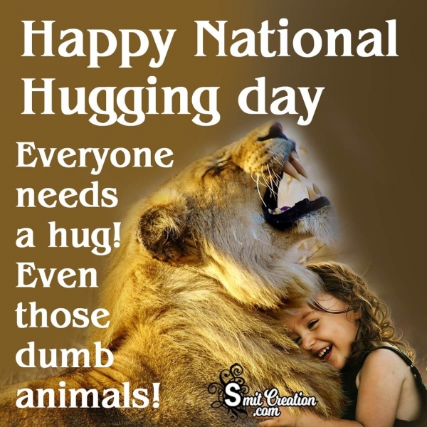 Happy National Hugging day