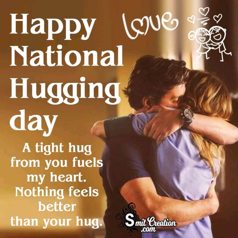 Happy National Hugging day Picture - SmitCreation.com
