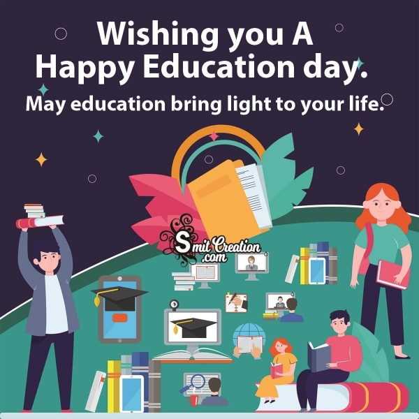 Wishing You A Happy Education Day