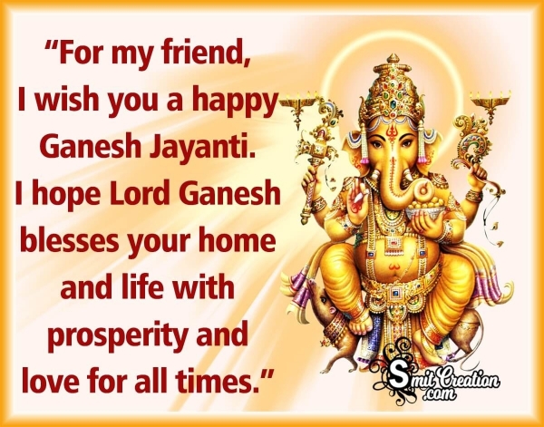Ganesh Jayanti Wishes for Friends