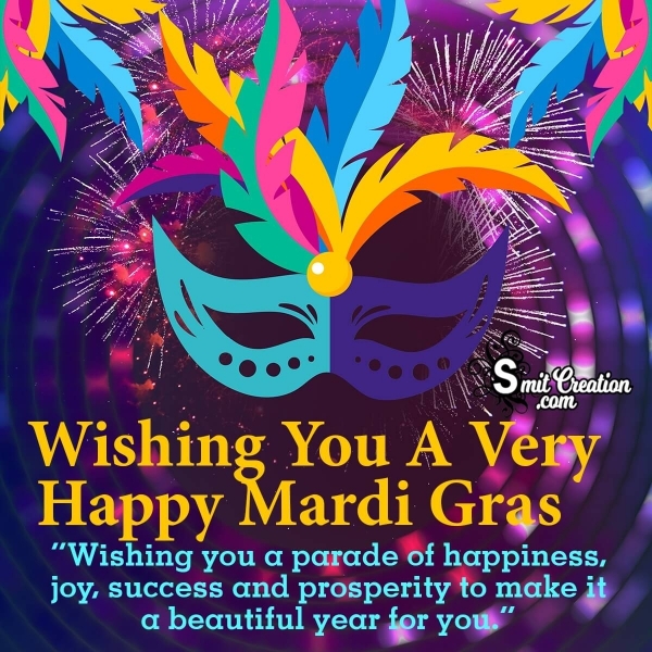 Wishing You A Very Happy Mardi Gras