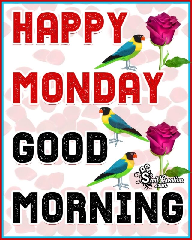 Happy Monday Good Morning Card - SmitCreation.com