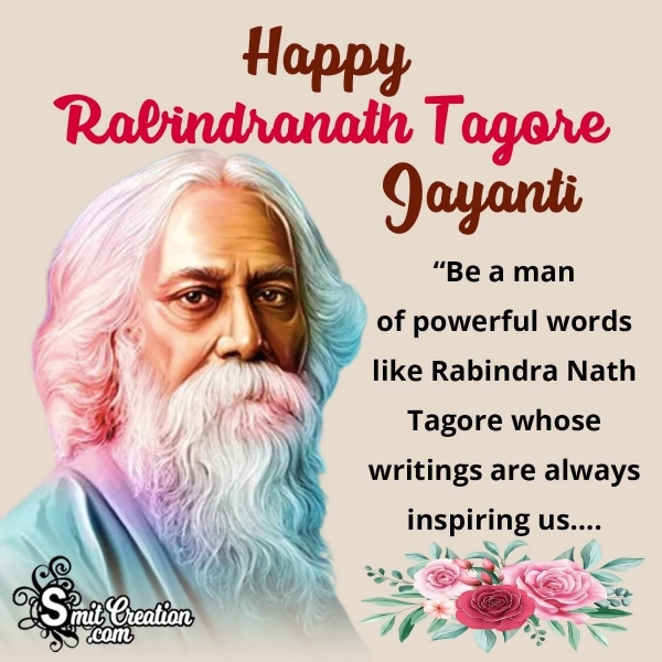 Rabindranath Tagore Jayanti Wishes, Messages, Quotes Images